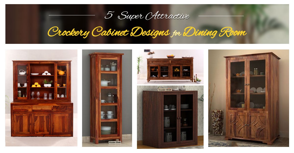 Attractive Crockery Cabinet Designs