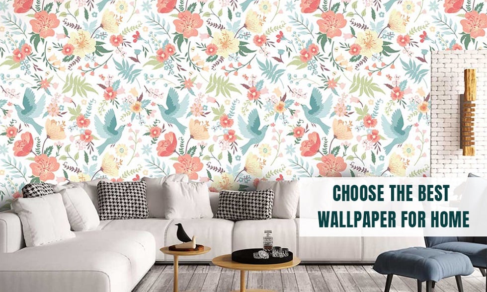 Best Wallpaper Design for Home Ideas & Trends