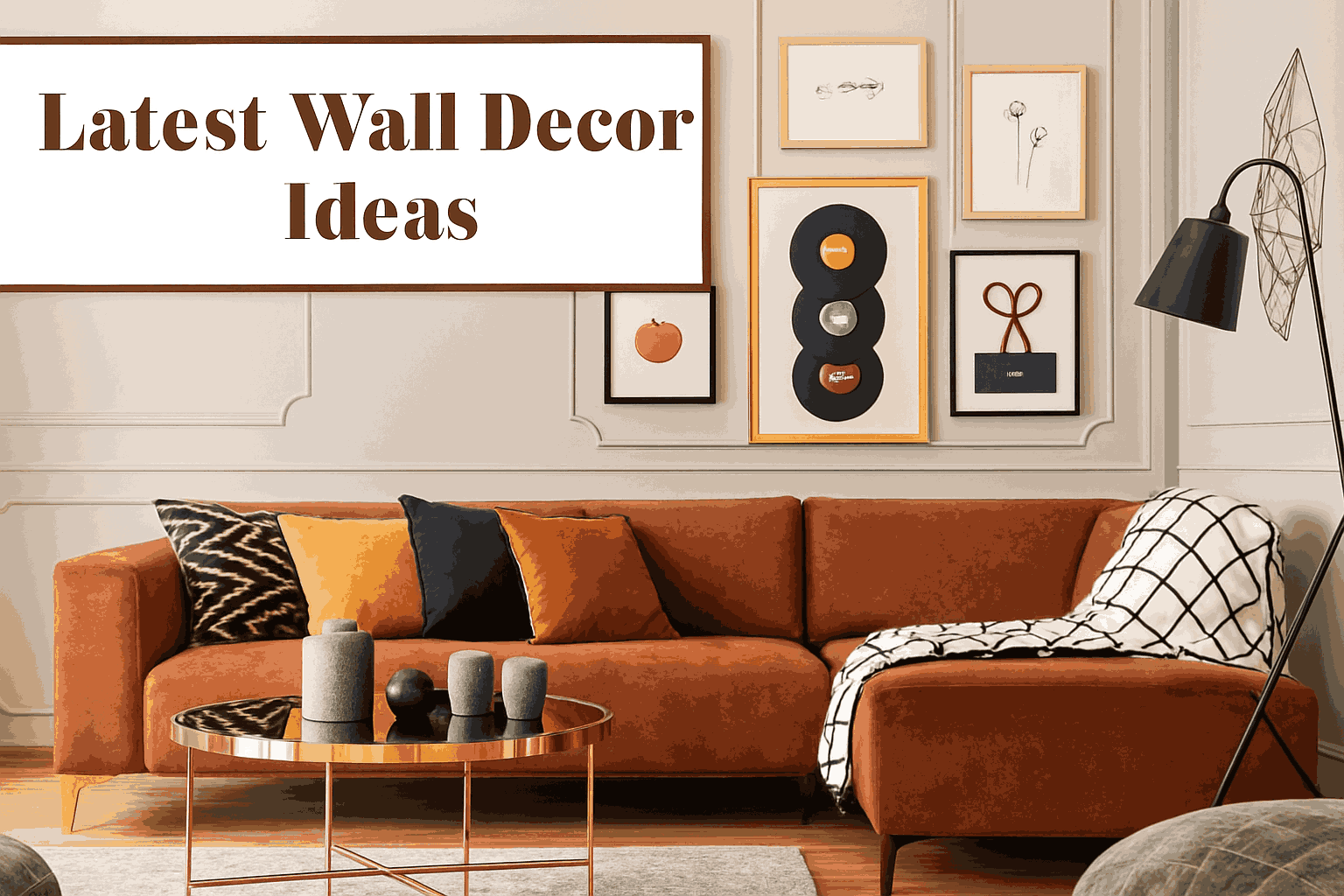20+ Stunning Wall Decor Ideas for Every Room in 2026